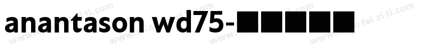 anantason wd75字体转换